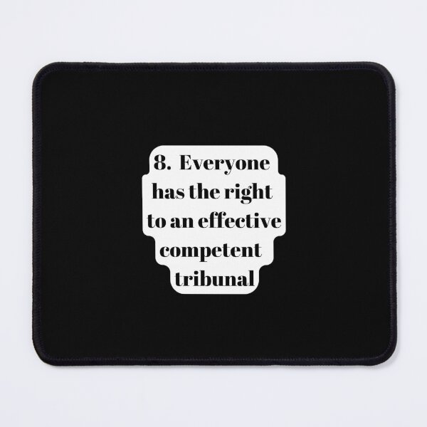 Item preview, Universal Declaration of Human Rights Article 8 designed and sold by Freihalt.