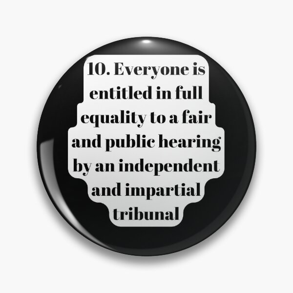 Item preview, Universal Declaration of Human Rights Article 10 designed and sold by Freihalt.