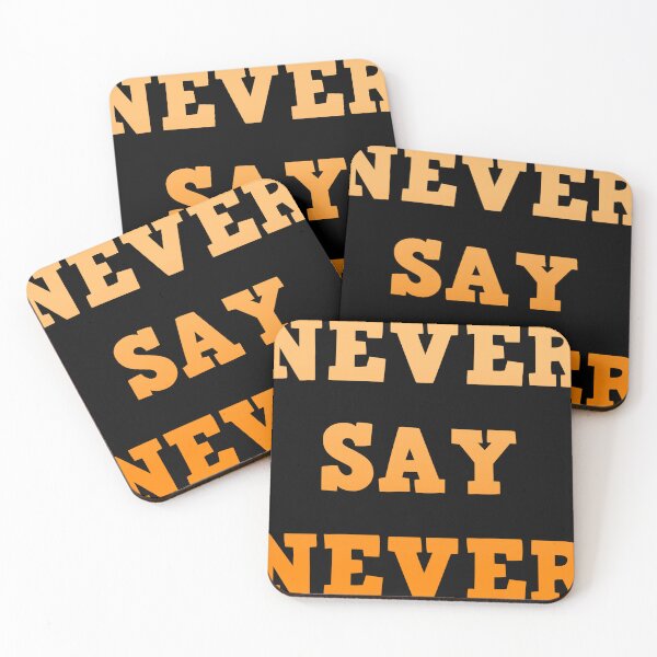 Item preview, never say never designed and sold by Boubashop85.