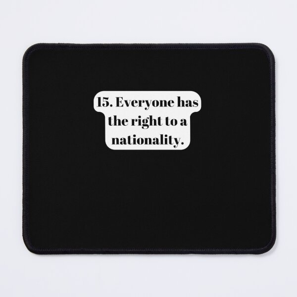 Item preview, Universal Declaration of Human Rights Article 15 designed and sold by Freihalt.