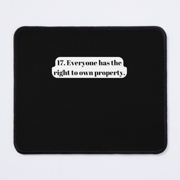 Item preview, Universal Declaration of Human Rights Article 17 designed and sold by Freihalt.