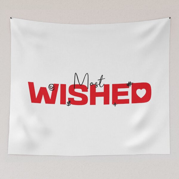 Item preview, MOST WISHED (W/BG) Text Design  designed and sold by CreaterB.