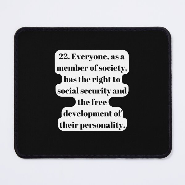 Item preview, Universal Declaration of Human Rights Article 22 designed and sold by Freihalt.