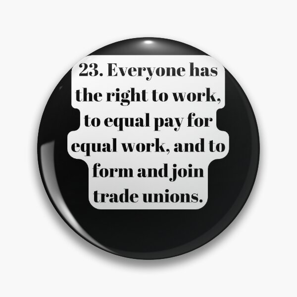 Item preview, Universal Declaration of Human Rights Article 23 designed and sold by Freihalt.