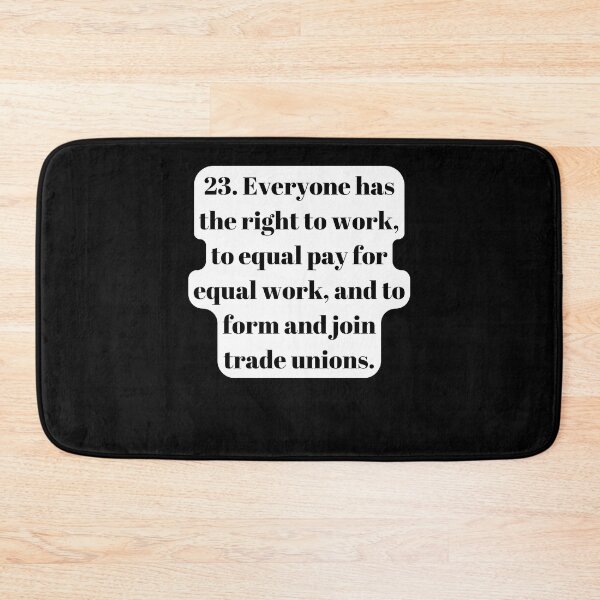Item preview, Universal Declaration of Human Rights Article 23 designed and sold by Freihalt.