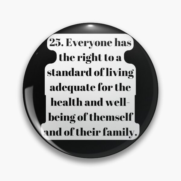 Item preview, Universal Declaration of Human Rights Article 25 designed and sold by Freihalt.