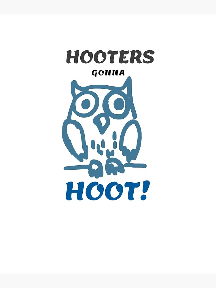 ""Hooters" Collection" Poster for Sale by MoliPrints Redbubble