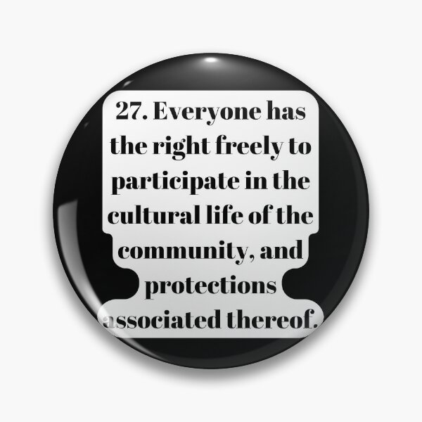 Item preview, Universal Declaration of Human Rights Article 27 designed and sold by Freihalt.