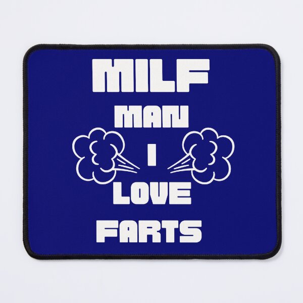 Item preview, MILF Man I Love Farts Gag Gifts designed and sold by Willyboy16.