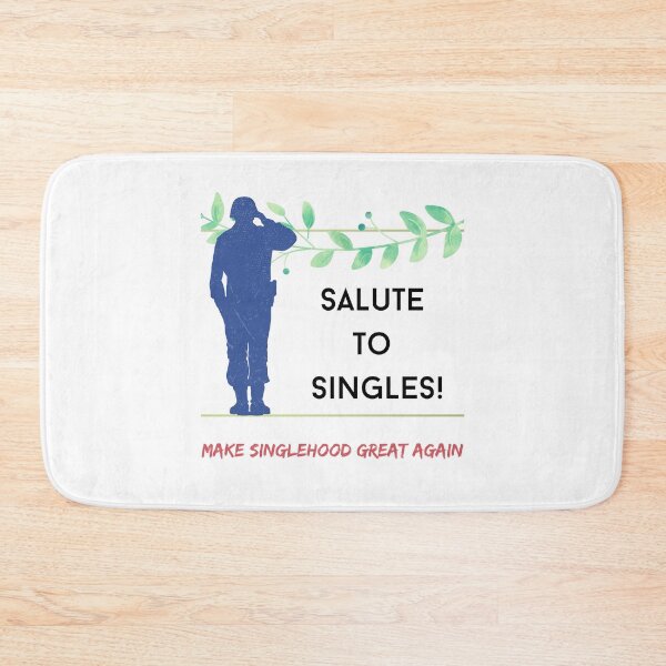 Item preview, Salute to Singles (3) - Make Singlehood Great Again designed and sold by CosmicStory.