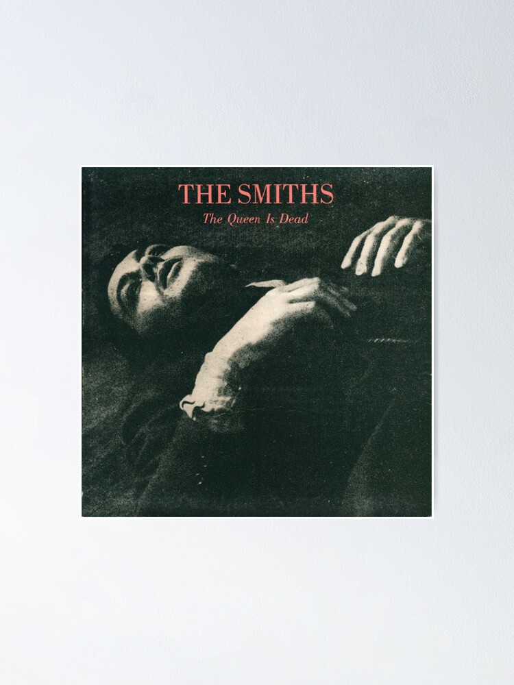 Thumbnail 1 of 3, Poster, The Queen Is Dead - The Smiths designed and sold by lolerski.
