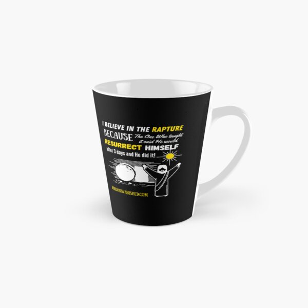 The Rapture Can Be Trusted - Christian Tall Mug