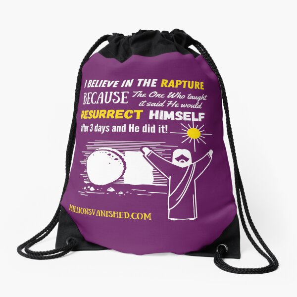 The Rapture Can Be Trusted - Christian Drawstring Bag