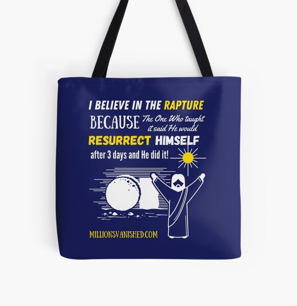 The Rapture Can Be Trusted - Christian  All Over Print Tote Bag