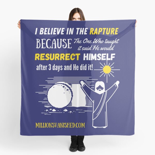 The Rapture Can Be Trusted - Christian Scarf