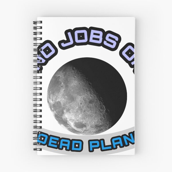 Item preview, No jobs on a dead planet  designed and sold by Bigstars *****.