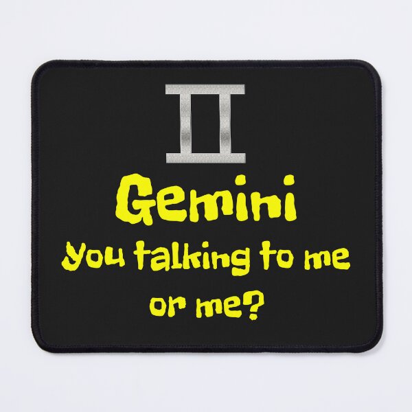 Item preview, You talking to me ..or me Gemini designed and sold by Areashor.