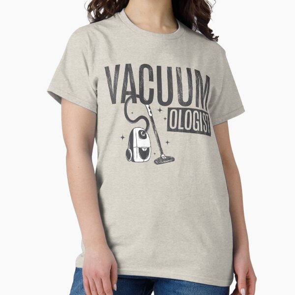 Item preview, Vacuumologist Vacuum Cleaner Distressed Quote designed and sold by TinoLeick.