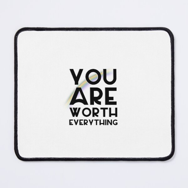 Item preview, You are worth everything, everybody is somebody so bring on the love , Possitive and happy, Take a deep breath, overcome stress and anxiety meditation quote designed and sold by PrimeScripts.