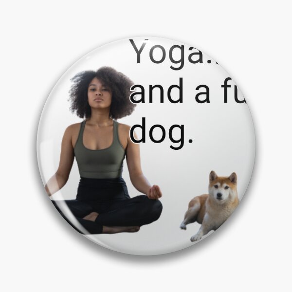 Item preview, All I need is Yoga,,lovr and a funny dog designed and sold by Cape  Tshirts.