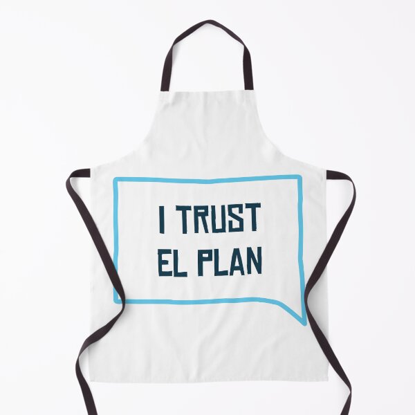 Item preview, I Trust El Plan - on white designed and sold by F440.