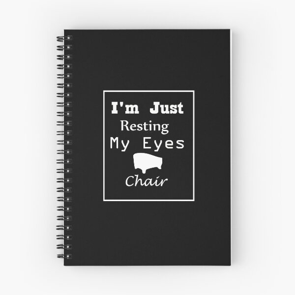 Item preview,  I'm Just Resting My Eyes Chair designed and sold by toufikpromo.