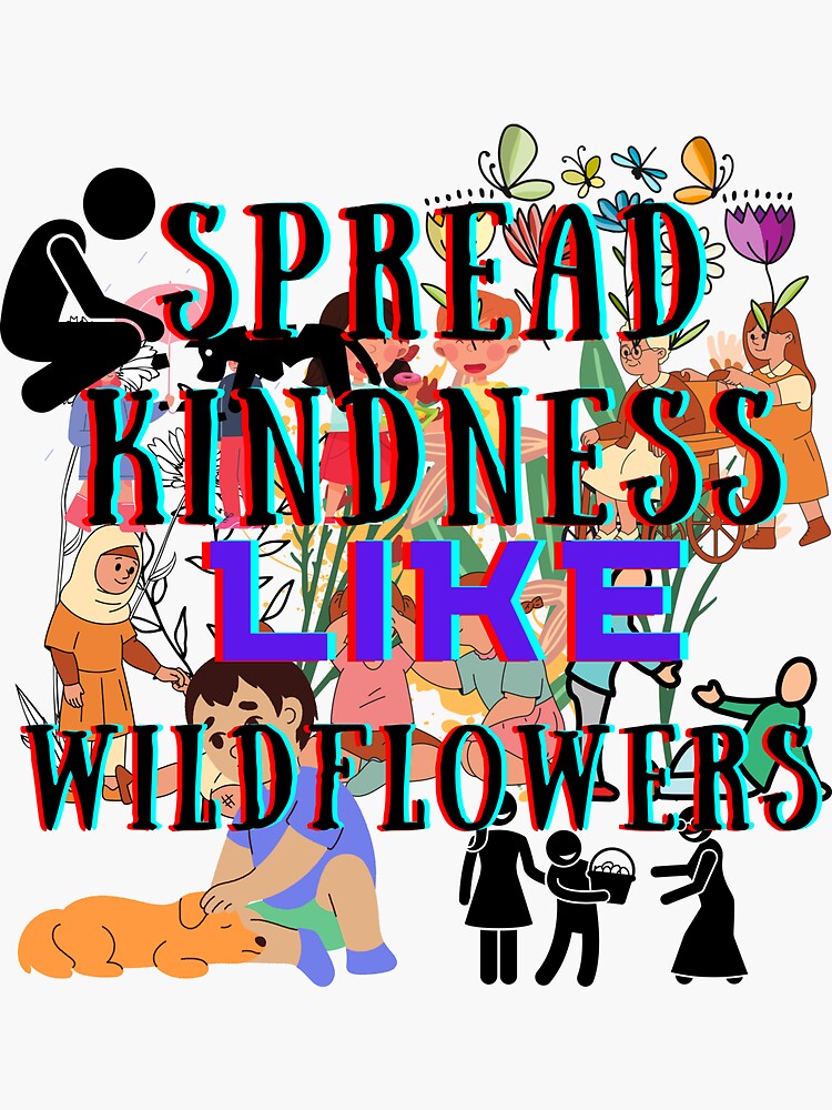 " Spread Happiness Like Wildflowers" Sticker by salasiya Redbubble