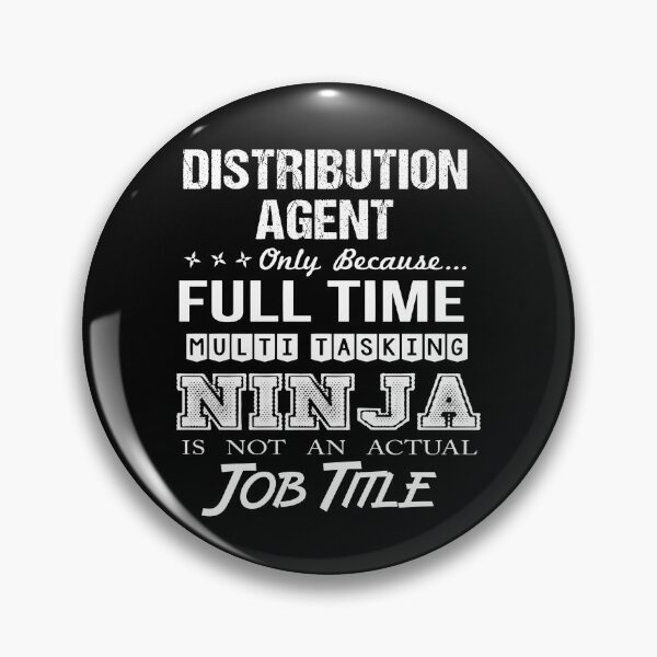 Item preview, Distribution Agent T Shirt - Ninja Job Gift Item Tee designed and sold by ritterdick.