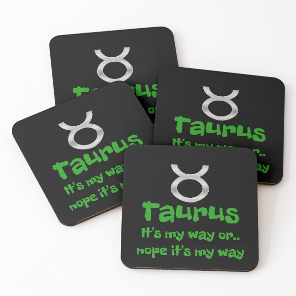 Item preview, It's my way or... nope it's my way Taurus designed and sold by Areashor.