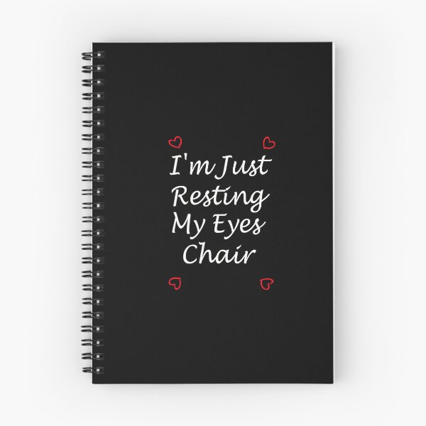Item preview,  I'm Just Resting My Eyes Chair designed and sold by toufikpromo.