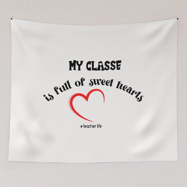 Item preview, my classe is full of sweet hearts teacher life designed and sold by belka620.