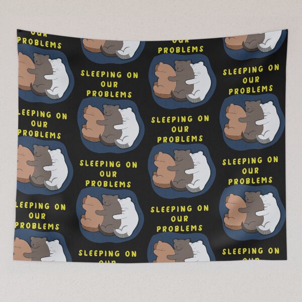 Item preview, Sleeping On Our Problems designed and sold by AlieshaBate.