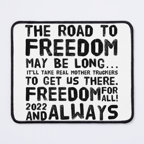 Item preview, Copy of The Road To Freedom May Be Long 2 Black Text designed and sold by TWMBDesigns.