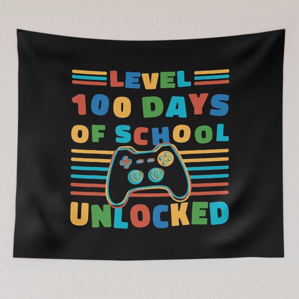 Item preview, Level 100 Days of School Unlocked 100th Day of School designed and sold by PrinceJaylon.