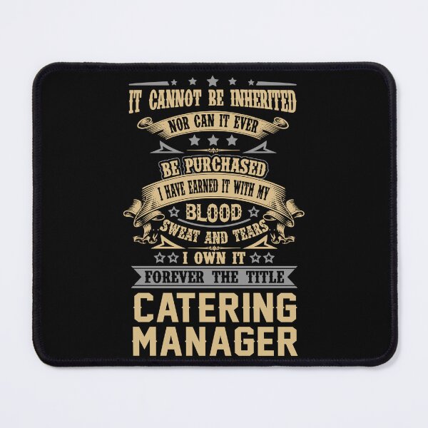 Item preview, Catering Manager T Shirt - Forever The Title Job Gift Item Tee designed and sold by celiagomez456.