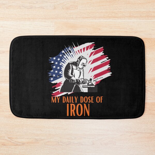 Item preview, My Daily Dose of Iron USA Flag Welder Iron Worker Fabrication Tig Car Fabricator designed and sold by CarantinedChaos.