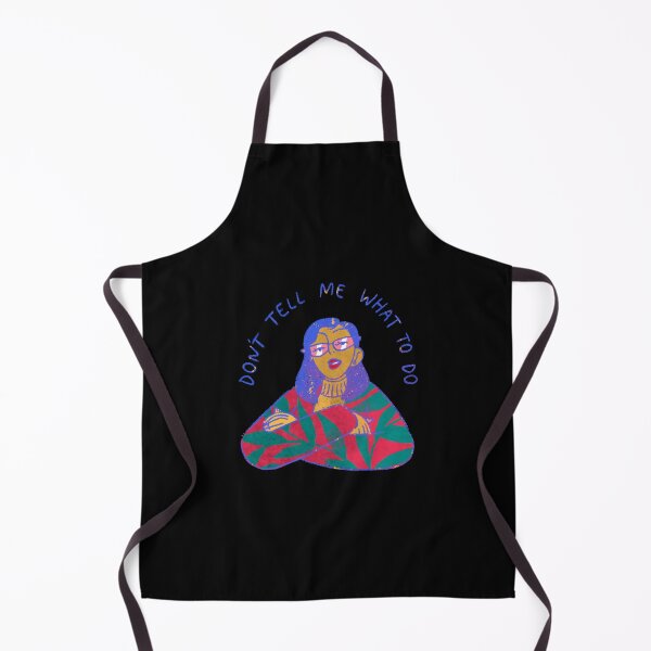 Item preview, Don't tell me what to do - funny to avoid injury dont tell me how do my job designed and sold by ZAKARIA-TCH.