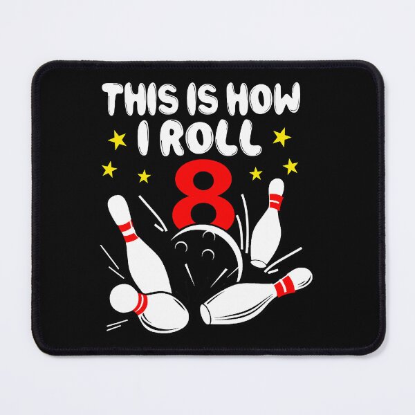 Item preview, This Is How I Roll 8 Year Old Bowling 8th Birthday designed and sold by Rebecca-Cruz.