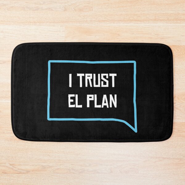 Item preview, I Trust El Plan - on black designed and sold by F440.