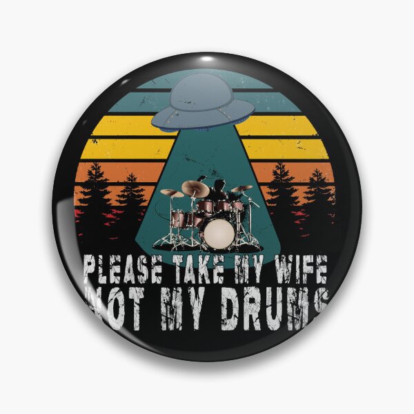 Item preview, Drums Shirt, Please Take My Wife Not My Drums, Drum Shirt, Drums Gift, Funny Drums, Drums Lover, Drums Dad, Drummer Wife designed and sold by ART-SOUF.