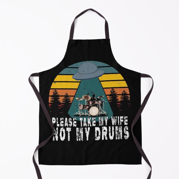 Item preview, Drums Shirt, Please Take My Wife Not My Drums, Drum Shirt, Drums Gift, Funny Drums, Drums Lover, Drums Dad, Drummer Wife designed and sold by ART-SOUF.
