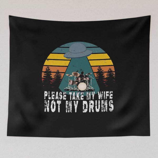 Item preview, Drums Shirt, Please Take My Wife Not My Drums, Drum Shirt, Drums Gift, Funny Drums, Drums Lover, Drums Dad, Drummer Wife designed and sold by ART-SOUF.