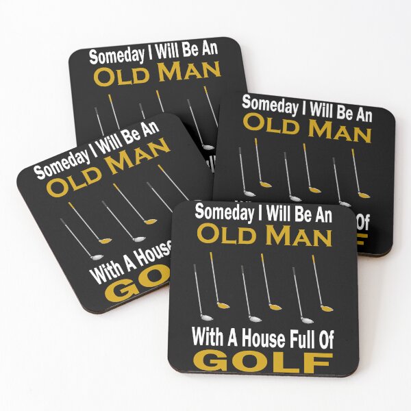 Item preview,  Someday I Will Be An Old Man With A House Full Of Golf designed and sold by boyastore.