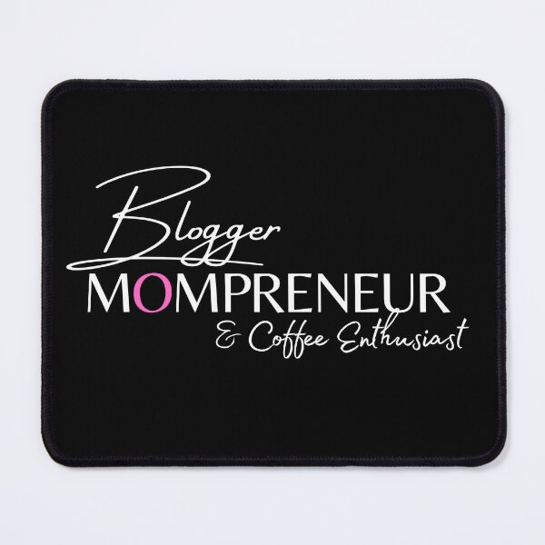 Item preview, Blogger Mompreneur USA Coffee Enthusiast designed and sold by Mompreneur and Daughter.