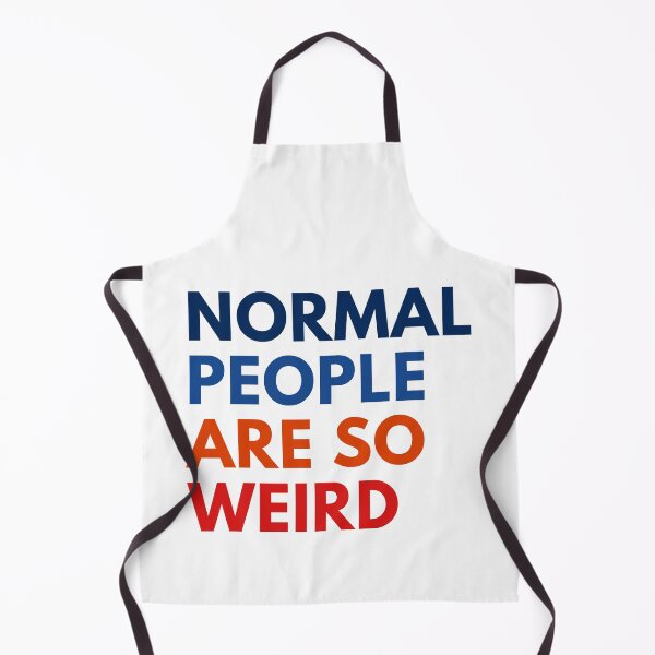 Item preview, Normal People Are So Weird designed and sold by Fokma.