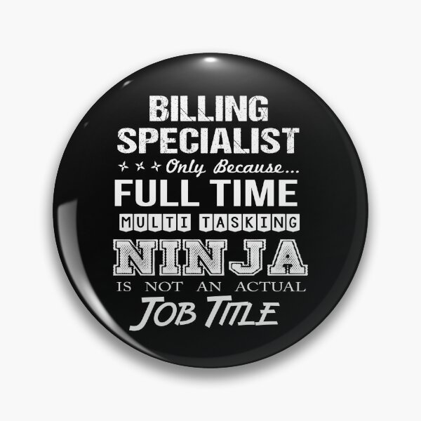 Item preview, Billing Specialist T Shirt - Ninja Job Gift Item Tee designed and sold by ritterdick.