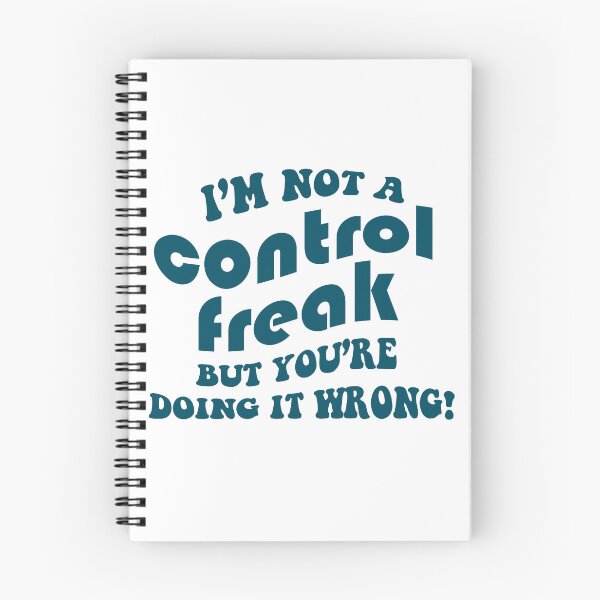 Item preview,  Im Not A Control Freak But Youre Doing It Wrong , Funny Womens , Cool Womens Tees,  sarcastique, Funny Attitude  designed and sold by J-mina.