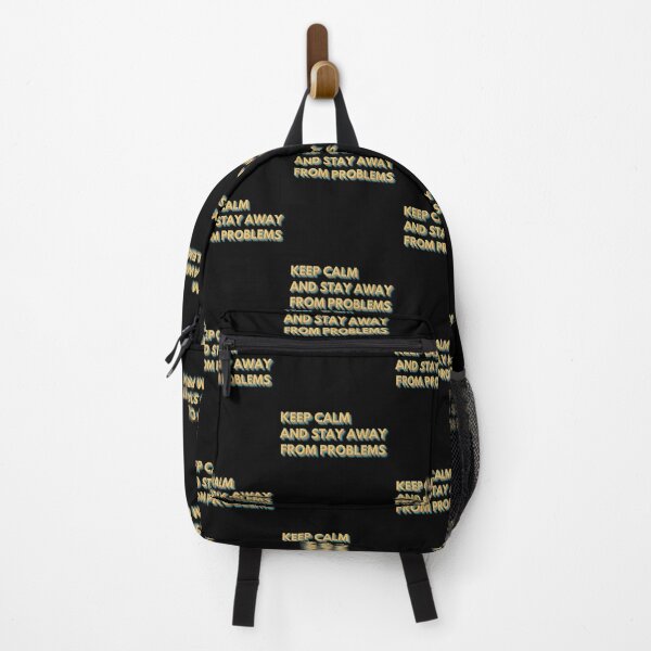 Item preview, KEEP CALM AND STAY AWAY FROM PROBLEMS designed and sold by Colorful-Inspo.