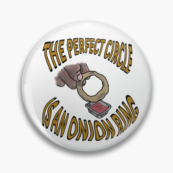 Item preview, The perfect circle is an onion ring graphic text designed and sold by Dopamine Dumpster.