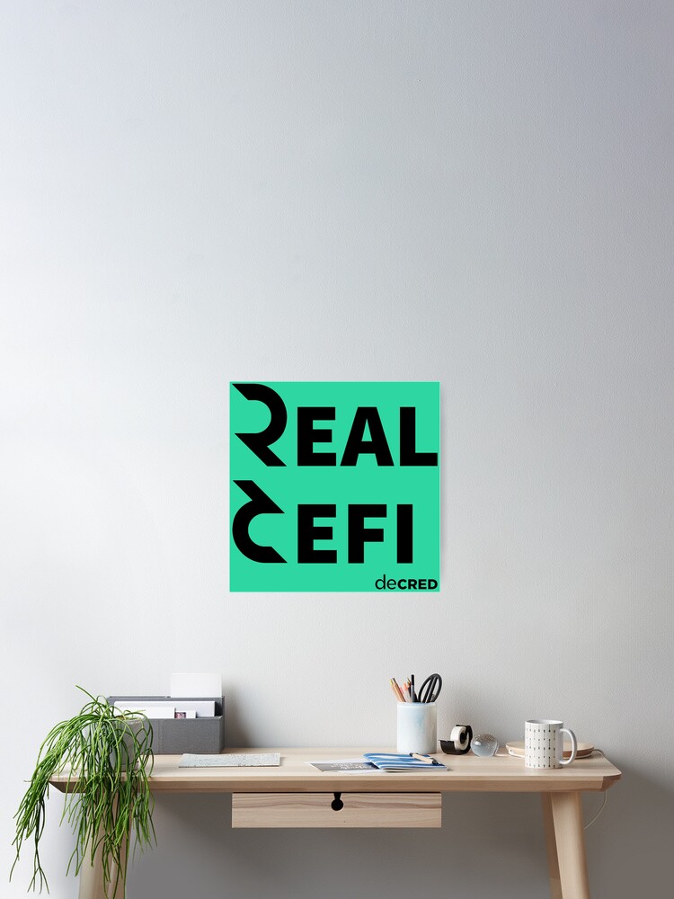 Thumbnail 1 of 3, Poster, Decred Real Defi - DCR Turquoise © v2 (Design timestamped by https://timestamp.decred.org/) designed and sold by OfficialCryptos.